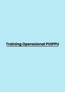 Training Operasional POIPPU pelatihan Operasional POIPPU di bandung