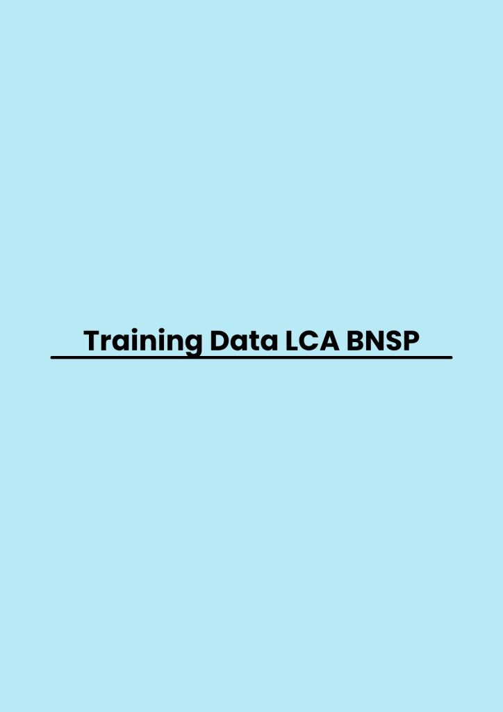 Training Data LCA BNSP pelatihan Data LCA BNSP di bandung
