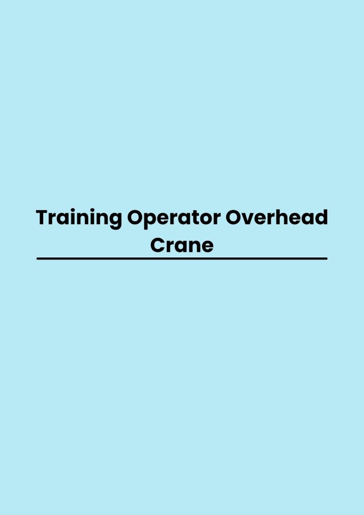 pelatihan Operator Overhead Crane di bandung