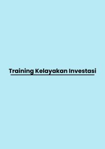 Training Kelayakan Investasi pelatihan Kelayakan Investasi di bandung
