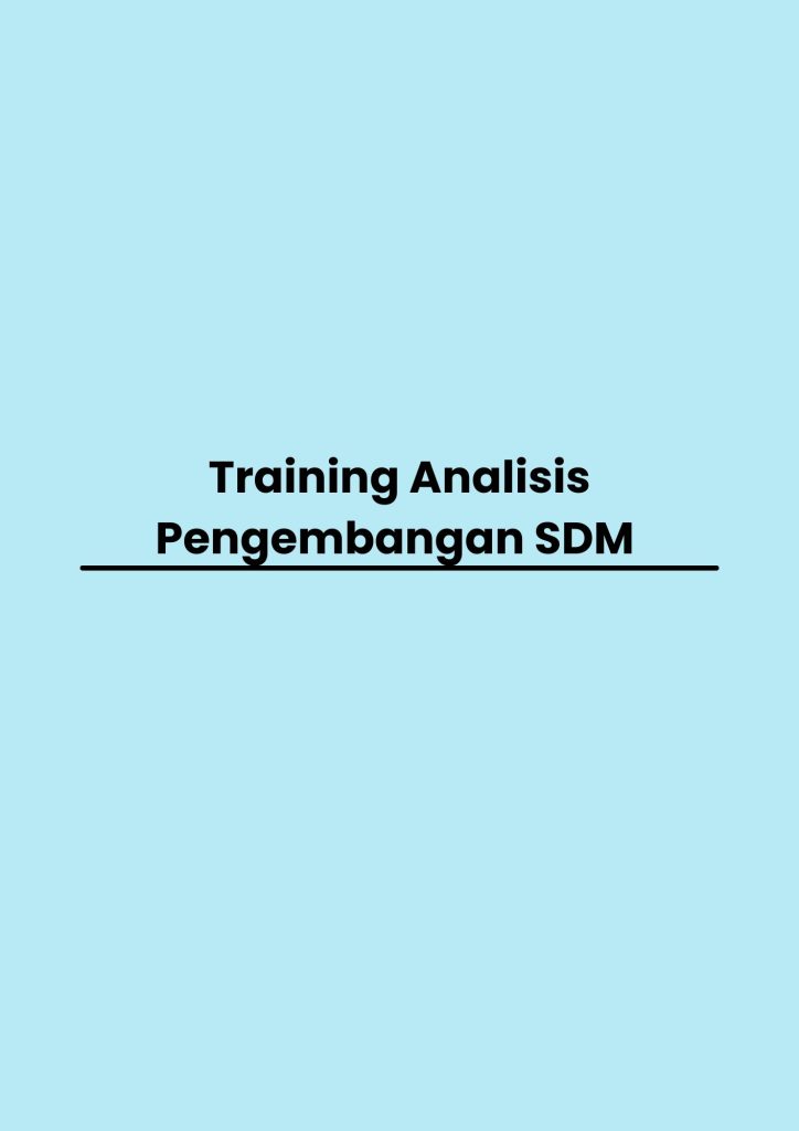 pelatihan Analisis Pengembangan SDM di bandung