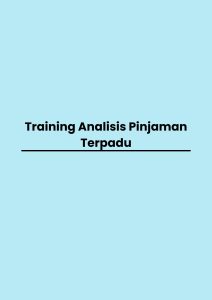 Training Analisis Pinjaman Terpadu pelatihan Analisis Pinjaman Terpadu di bandung