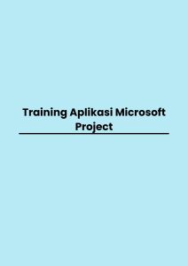 Training Aplikasi Microsoft Project pelatihan Aplikasi Microsoft Project di bandung