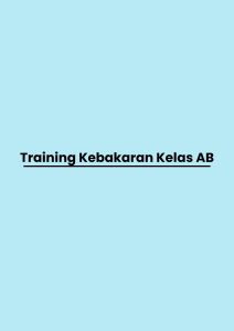 Training Kebakaran Kelas AB