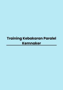 Training Kebakaran Paralel Kemnaker
