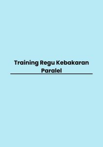 Training Regu Kebakaran Paralel