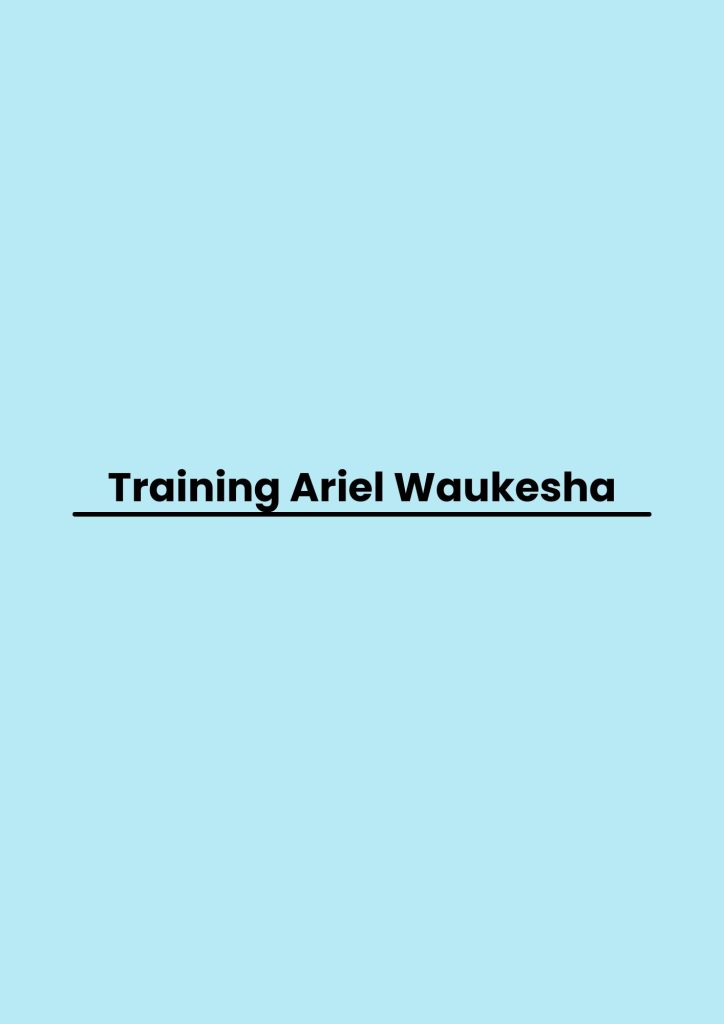 Training Ariel Waukesha pelatihan Ariel Waukesha di bandung