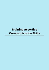 Training Assertive Communication Skills pelatihan Assertive Communication Skills di bandung