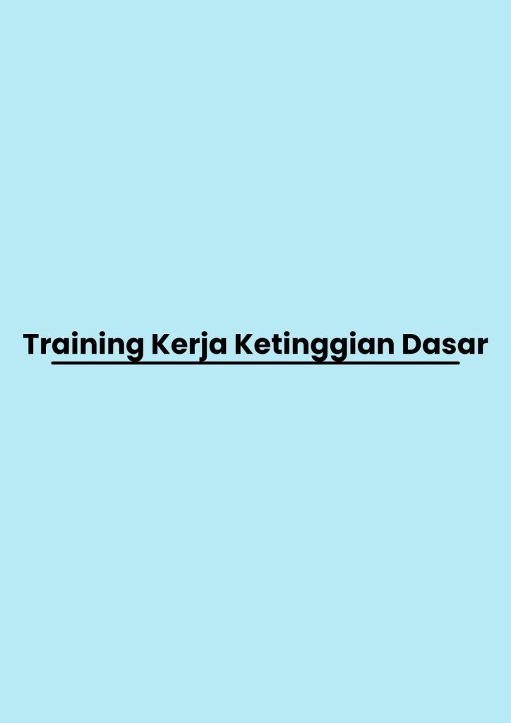 pelatihan Kerja Ketinggian Dasar di bandung