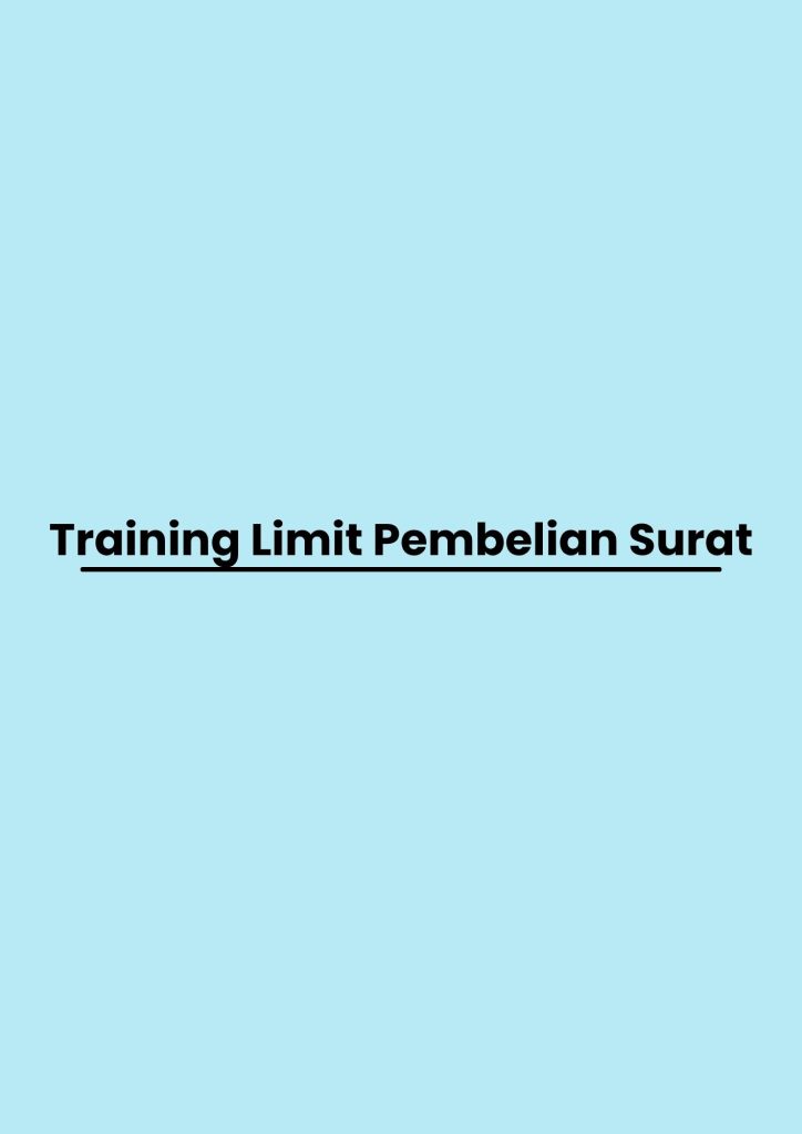 Training Limit Pembelian Surat pelatihan Limit Pembelian Surat di bandung