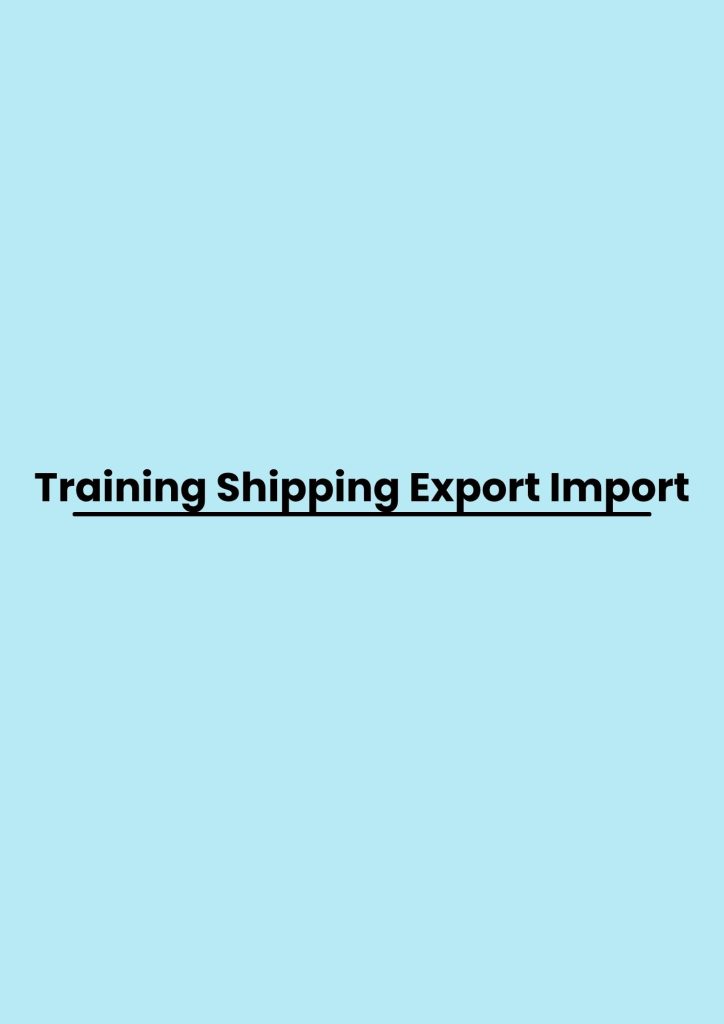 Training Shipping Export Import pelatihan Shipping Export Import di bandung