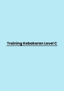 Training Kebakaran Level C pelatihan Kebakaran Level C di bandung