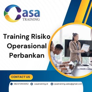Training Risiko Operasional Perbankan