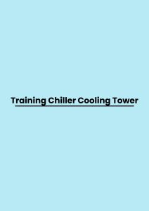 Training Chiller Cooling Tower