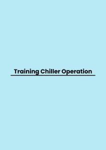 Training Chiller Operation